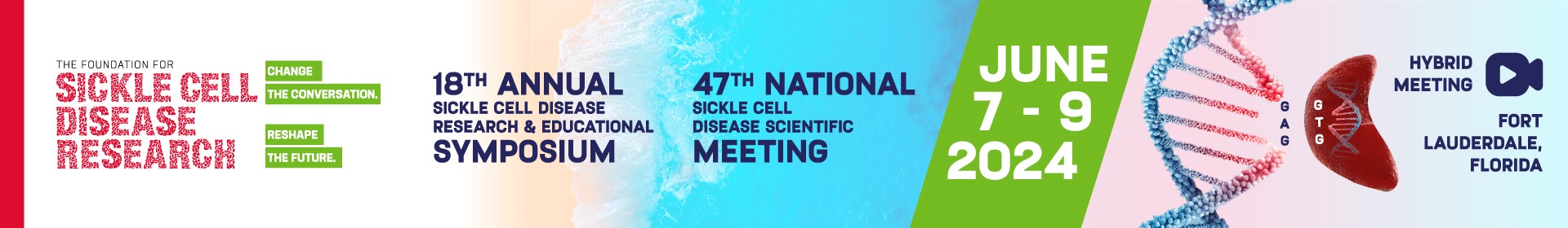 18th Annual Research Symposium & 47th Annual Scientific Meeting - Organized by the Foundation for Sickle Cell Disease Research Event Banner