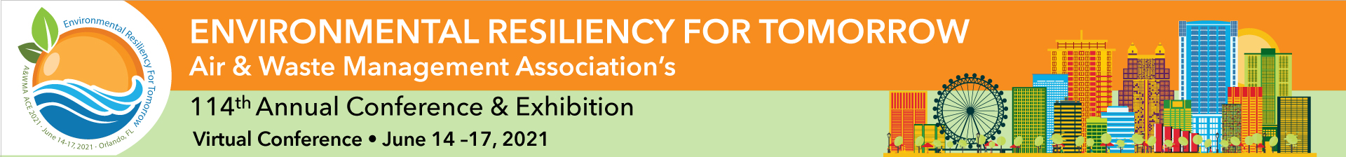 A&WMA 114th Annual Conference & Exhibition, Virtual June 14-17, 2021