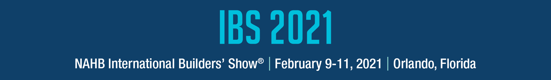 2021 NAHB International Builders' Show Event Banner