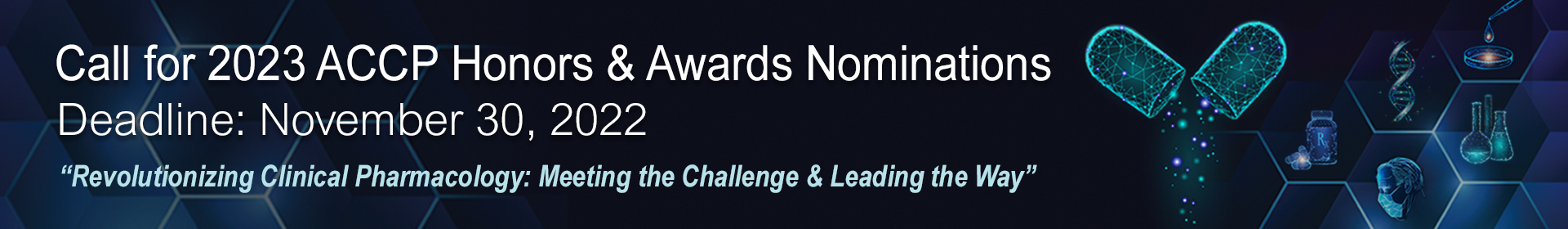 Call for 2022 ACCP Honors & Awards Nominations Banner