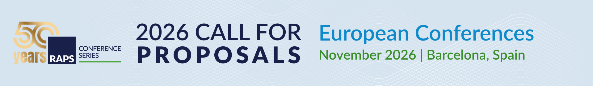 Call for Proposals: 2026 RAPS European Conference Series Event Banner