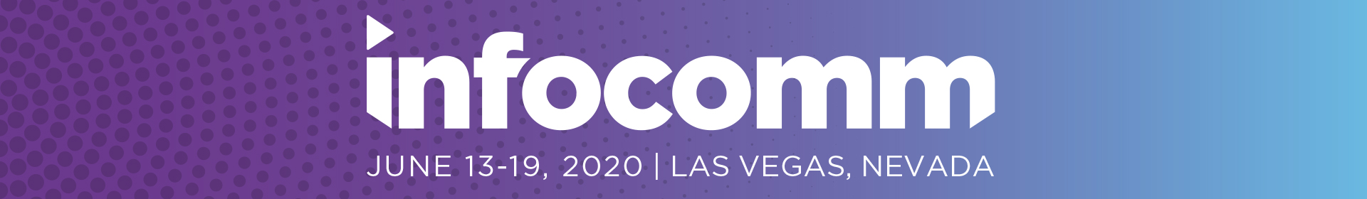 InfoComm 2020 Event Banner