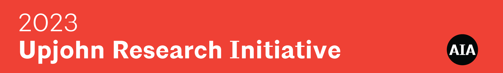 2023 AIA Upjohn Research Initiative