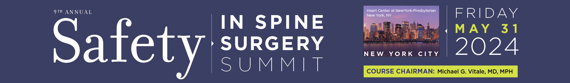 Safety in Spine Surgery Summit 2024 Event Banner