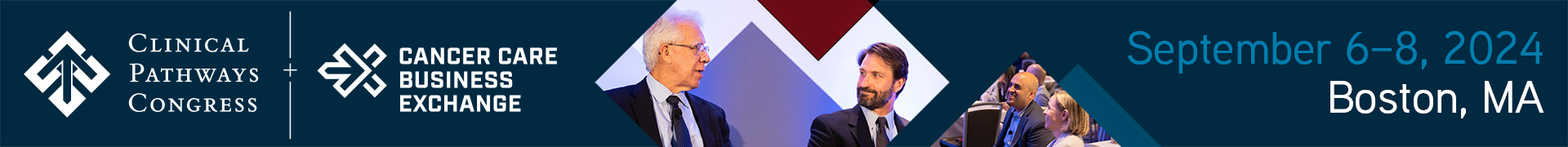 The Clinical Pathways Congress + Cancer Care Business Exchange (the Exchange)  Event Banner