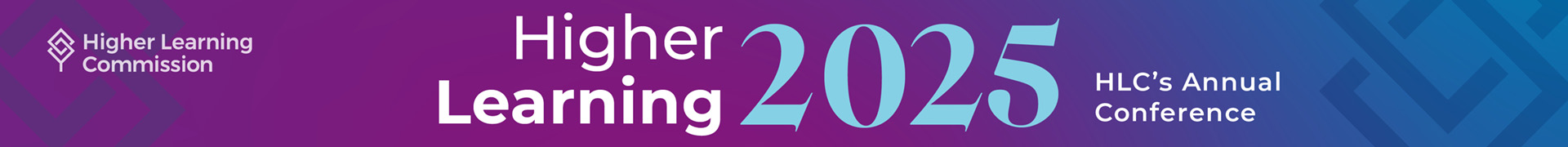 Higher Learning 2025, HLC's Annual Conference