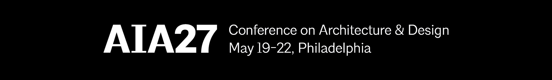 AIA Conference on Architecture & Design 2027 Event Banner