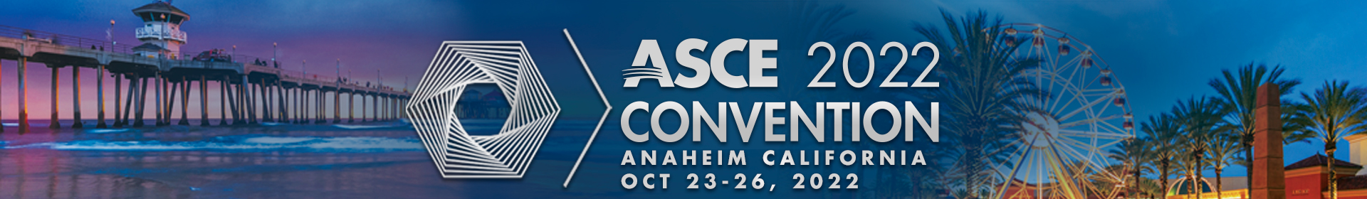 ASCE 2022 Convention Anaheim