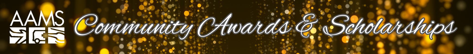 2024 AAMS Community Awards Nominations Portal Event Banner