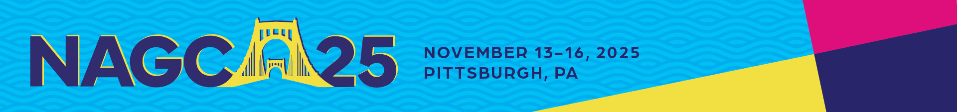 NAGC25 | Pittsburgh, PA | November 13-16 | nagc.org/nagc25