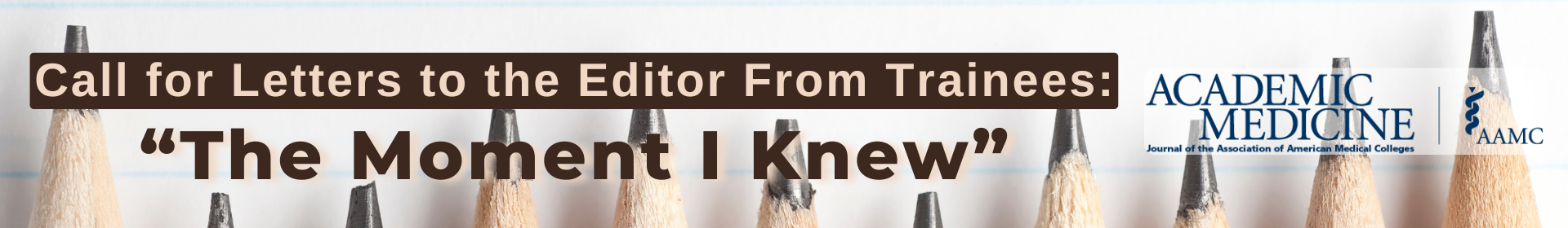 2025 Academic Medicine's Letters to the Editor Written by Trainees Event Banner