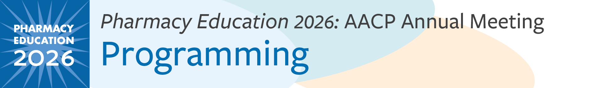 2026 Annual Pharm. Education Meeting Event Banner