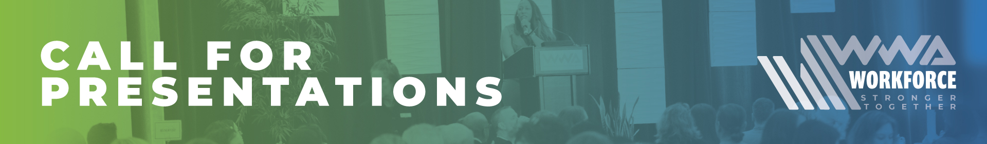 WWA Workforce: Stronger Together 2023 Event Banner