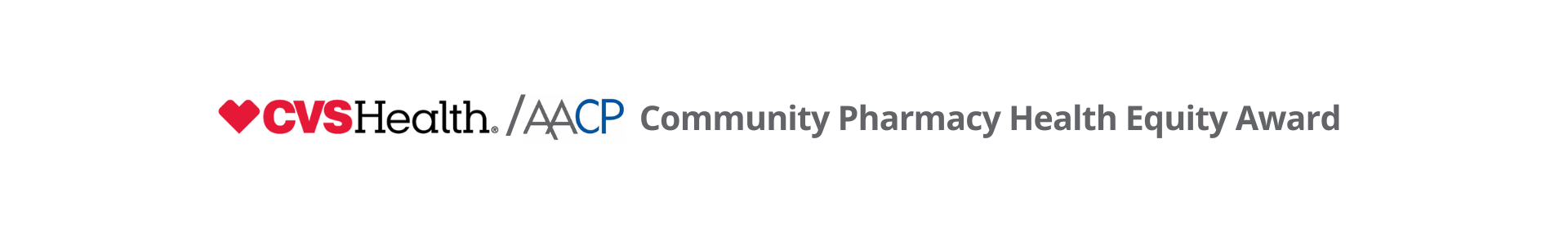 CVS Health / AACP Community Pharmacy Health Equity Award 