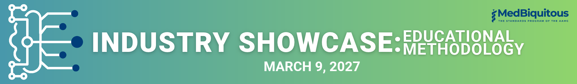 MedBiquitous Industry Showcase: Educational Methods Event Banner