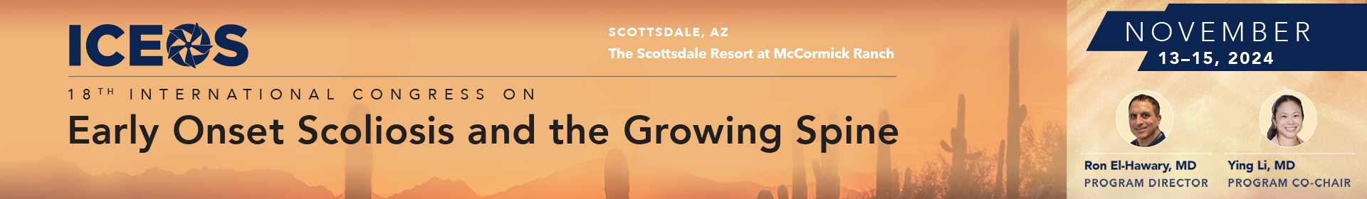 18th International Congress on Early Onset Scoliosis and the Growing Spine | November 13–15, 2023, Scottsdale, Arizona