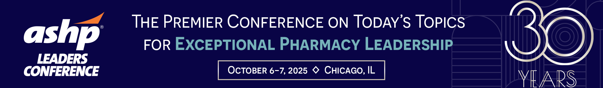 2025 ASHP Conference for Pharmacy Leaders Event Banner