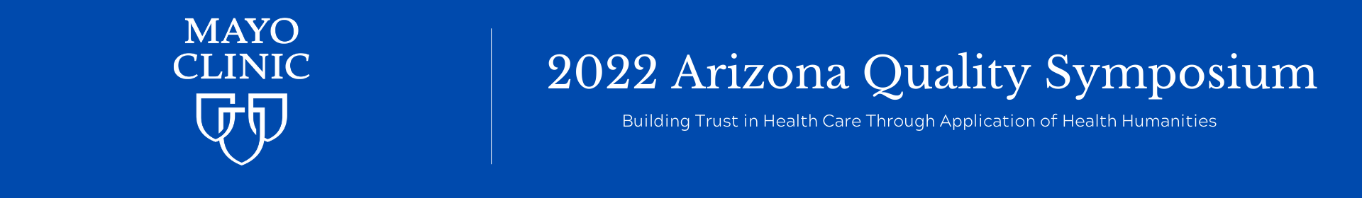 2022 Arizona Quality Symposium Event Banner