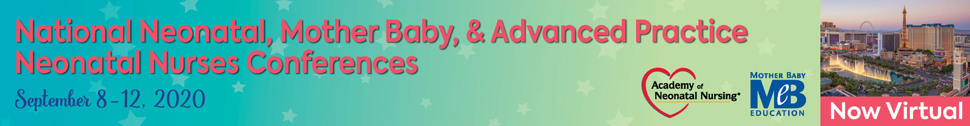 2020 National Neonatal/Advanced Practice/Mother Baby Nurses Conference Event Banner