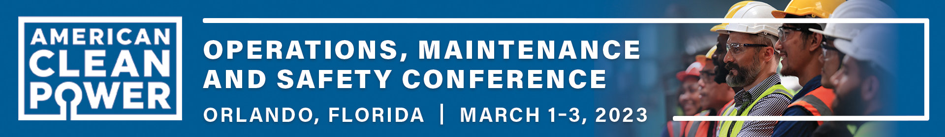 2023 Operations, Maintenance and Safety Conference Event Banner