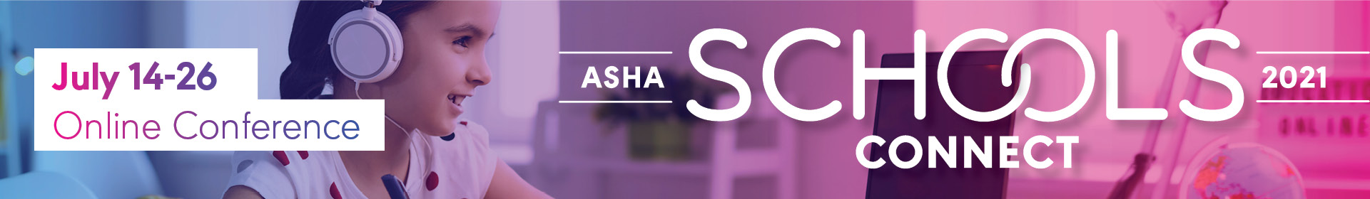 ASHA Schools Connect 2021 Event Banner