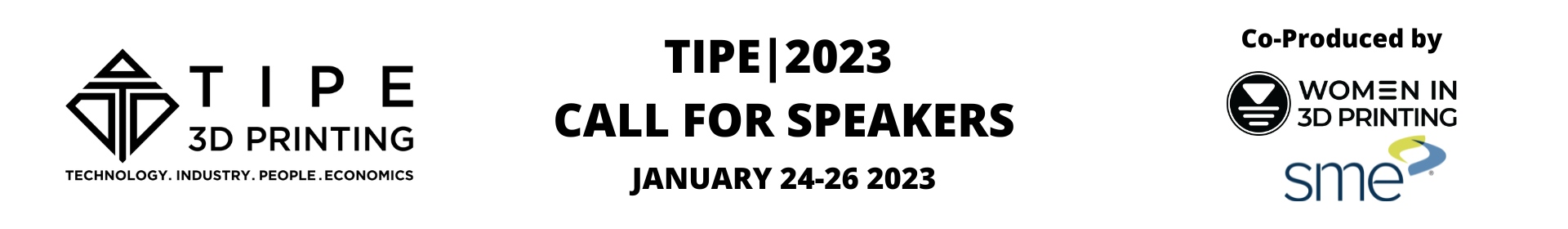 TIPE 3D Printing | 2023 Event Banner