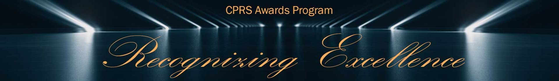 CPRS Awards Program - Recognizing Excellence