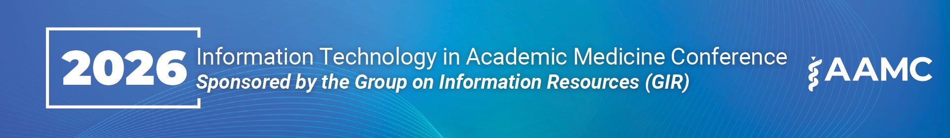 2026 Information Technology in Academic Medicine Conference Event Banner