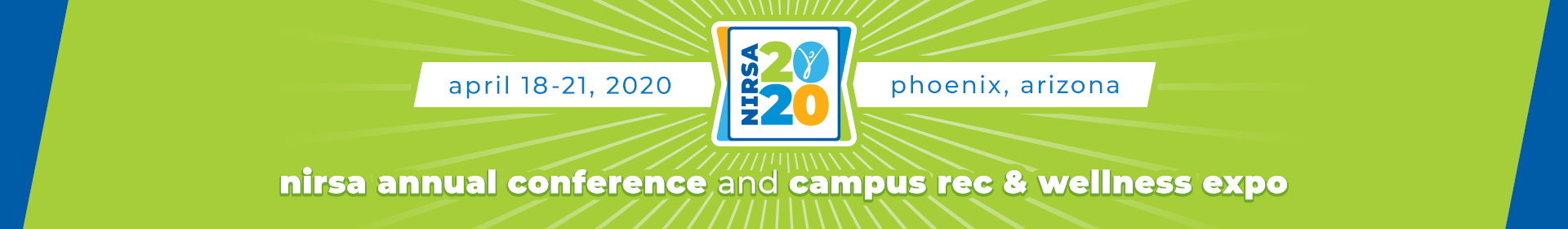 2020 NIRSA Annual Conference & Campus Rec and Wellness Expo Event Banner