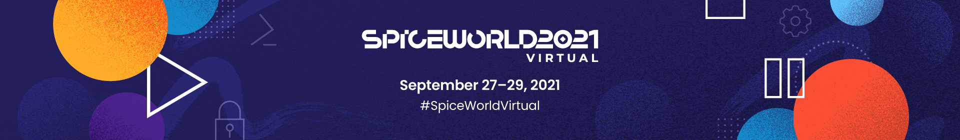 SpiceWorld Virtual 2021 Event Banner